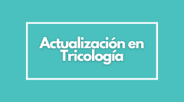 Actualización en Tricología