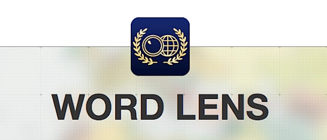 Google compra Word Lens y pasa a ser gratuita para celebrarlo