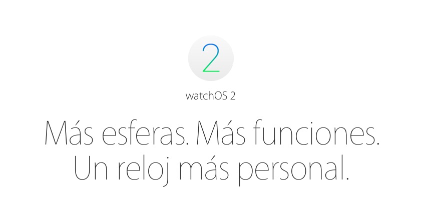 watchOS 2 ya está disponible con nuevas esferas, complicaciones y apps nativas