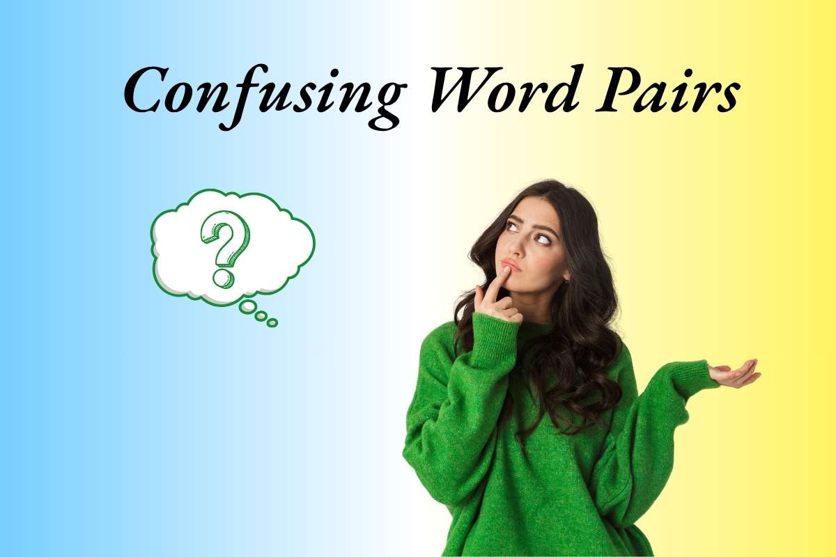 Confusing Word Pairs
