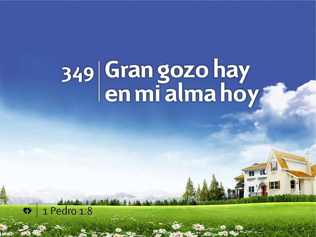 picture Grande Gozo Hay En Mi Alma himno 349 gran gozo hay en mi alma