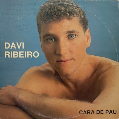Davi Ribeiro - Cara de Pau (1992)
