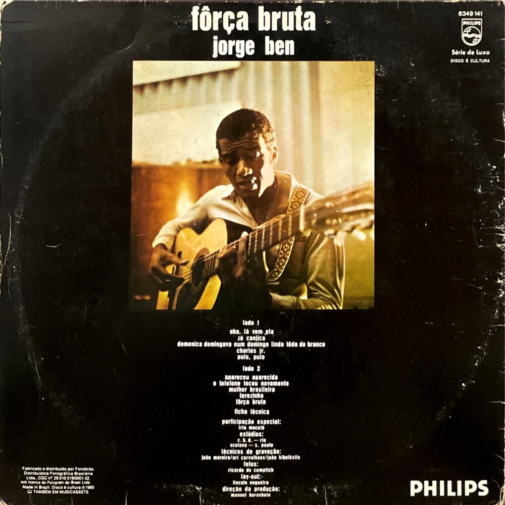 Jorge Ben - Força Bruta (1970/1975) - Estilhaços Discos