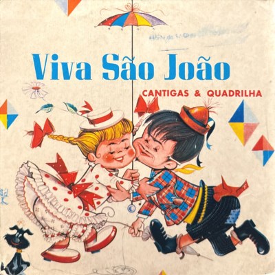 Radamés Gnattali - Viva São João: Cantigas & Quadrilha (compacto)(1964)