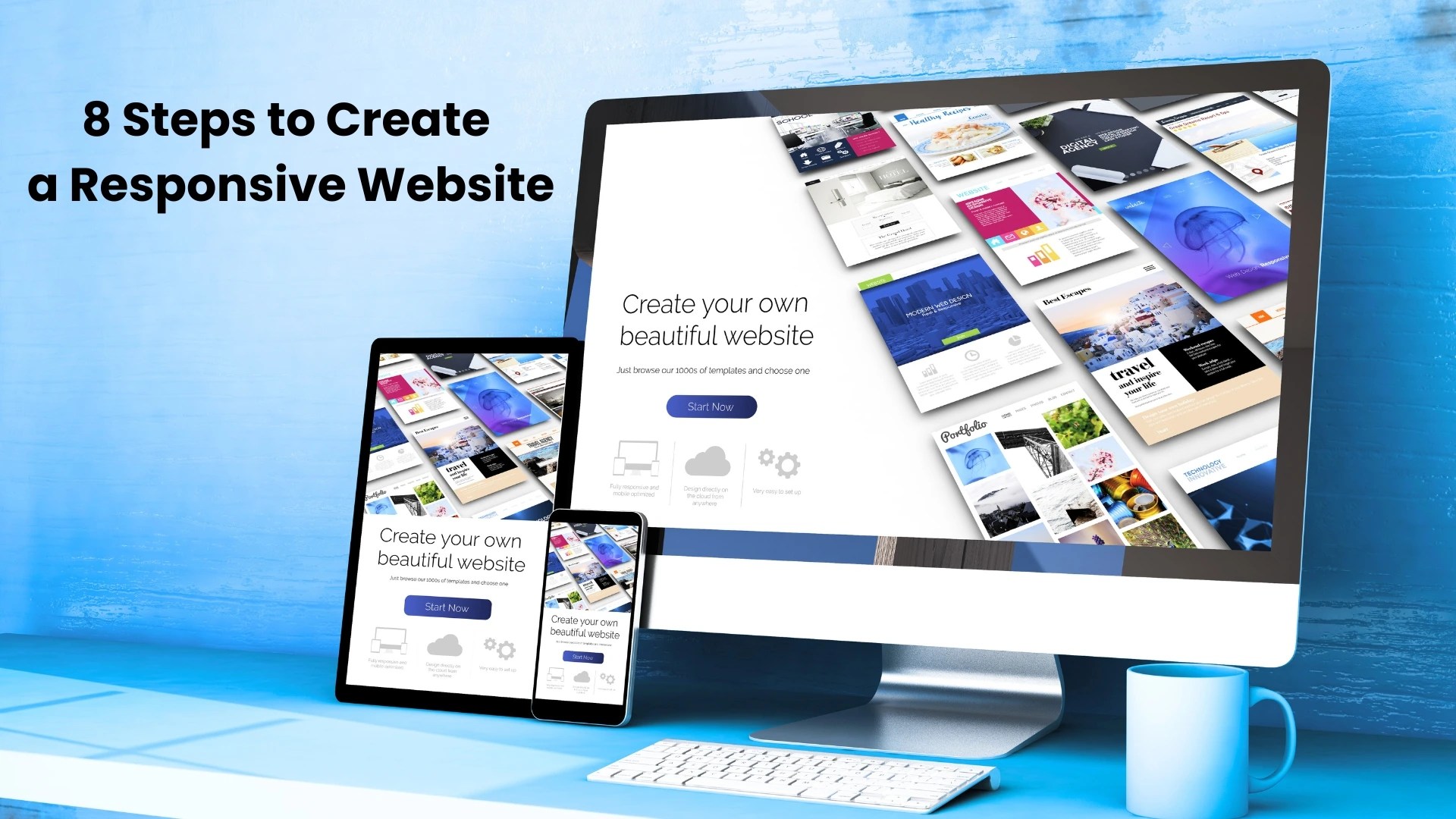 8 Steps to Build a Fully Responsive Website