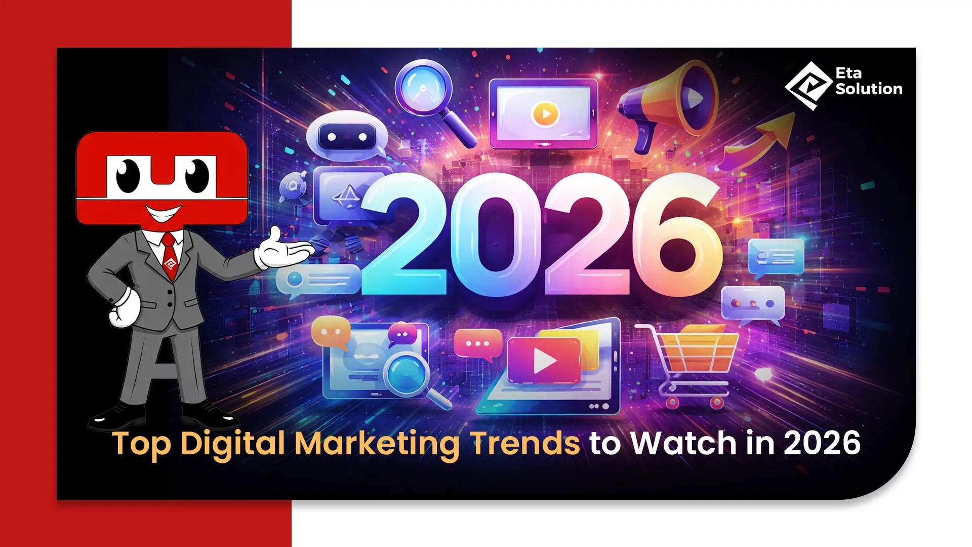 Top Digital Marketing Trends to Watch in 2026