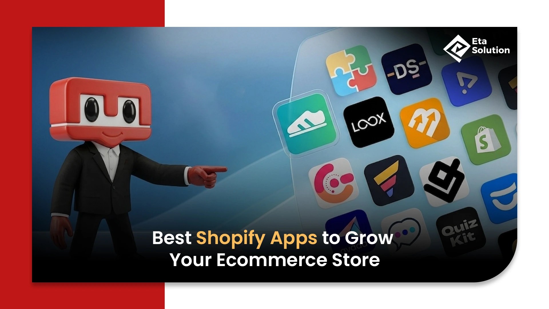 Best Shopify Apps to Grow Your Ecommerce Store