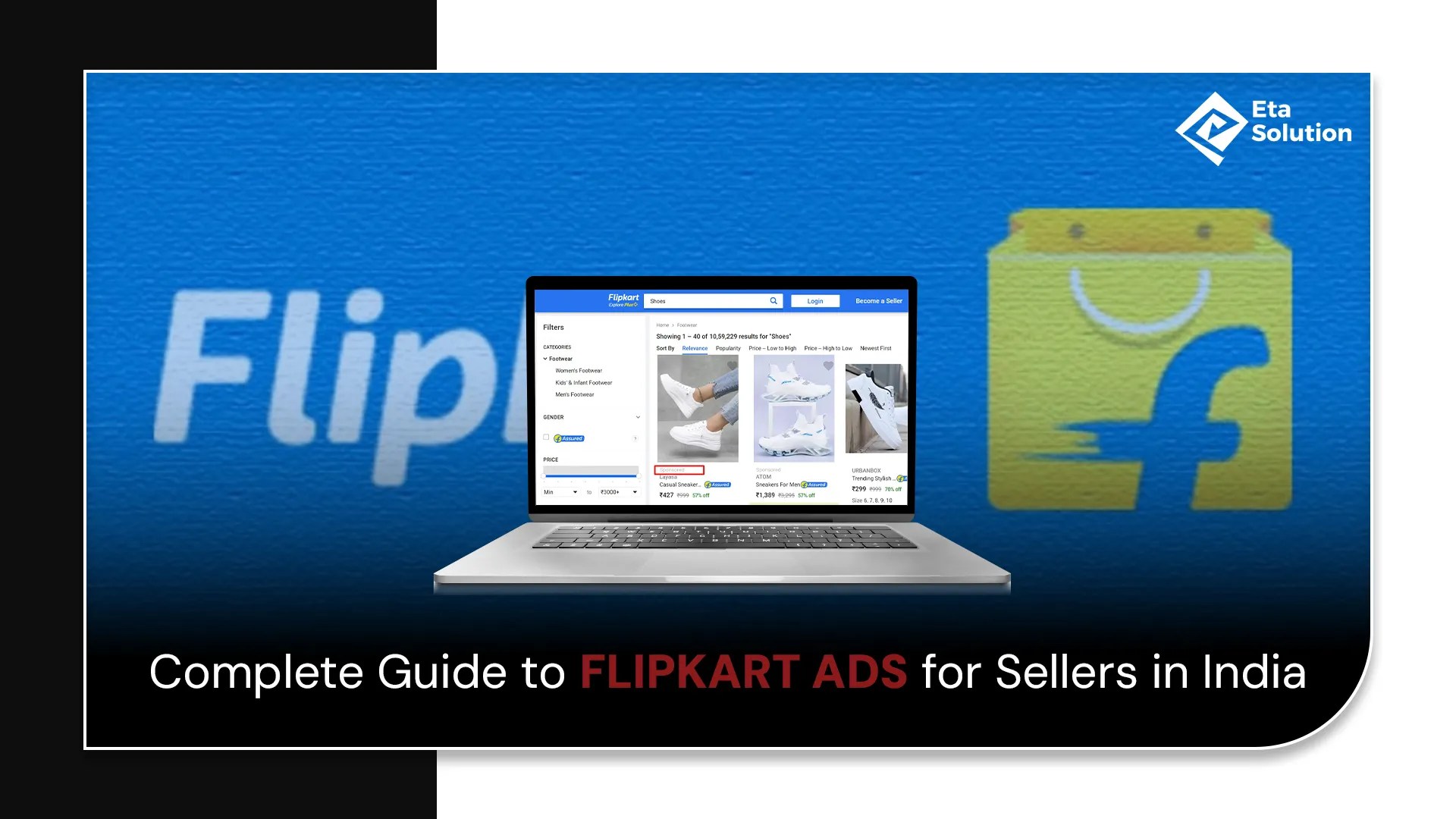 Complete Guide to Flipkart Ads for Sellers in India