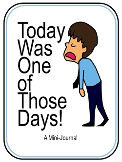 Today was One of Those Days Journal