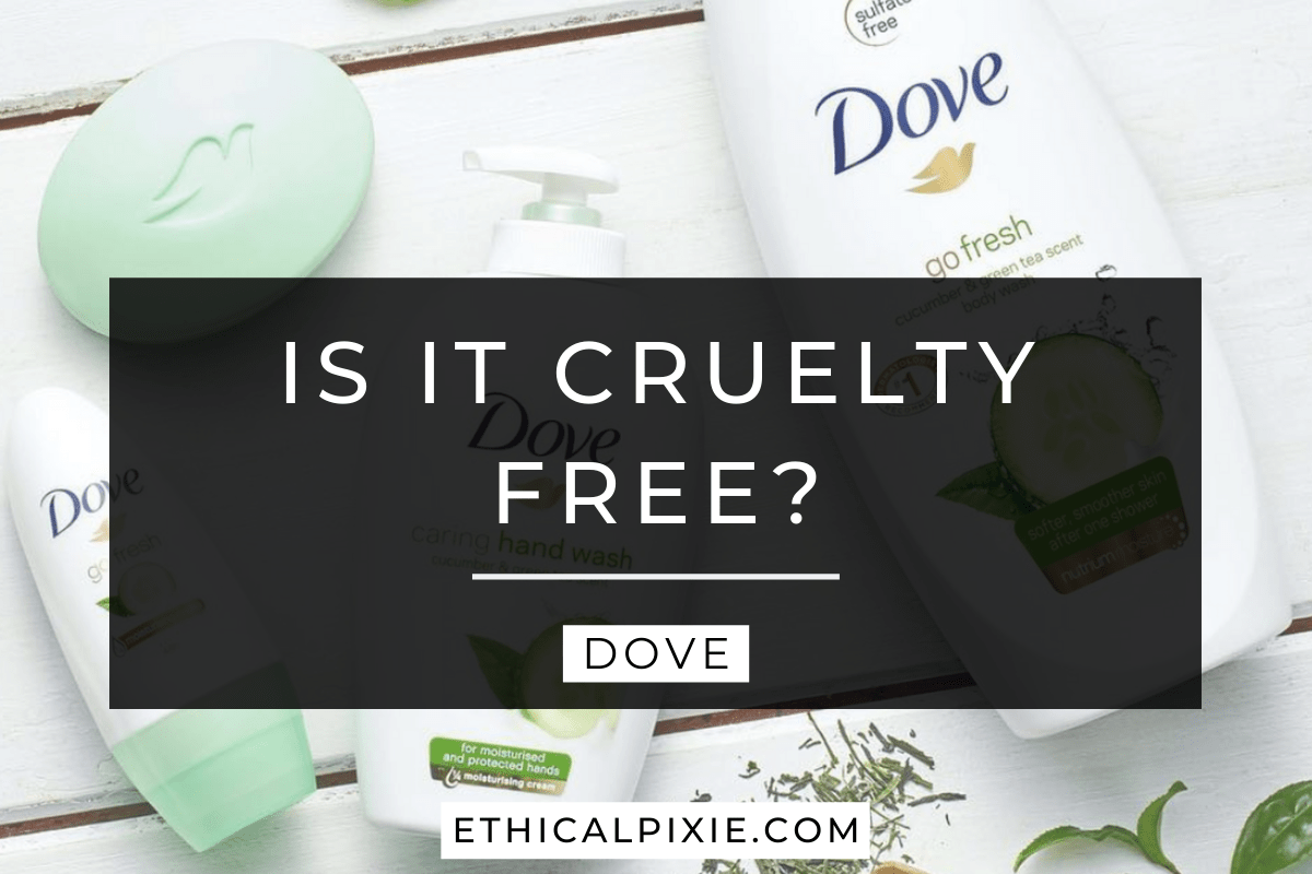 While testing on animals may be a. Is Dove Cruelty Free In 2021 Ethical Pixie