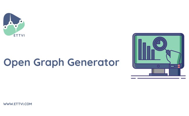 Open Graph Generator - Generate OG Tags Online | ETTVI