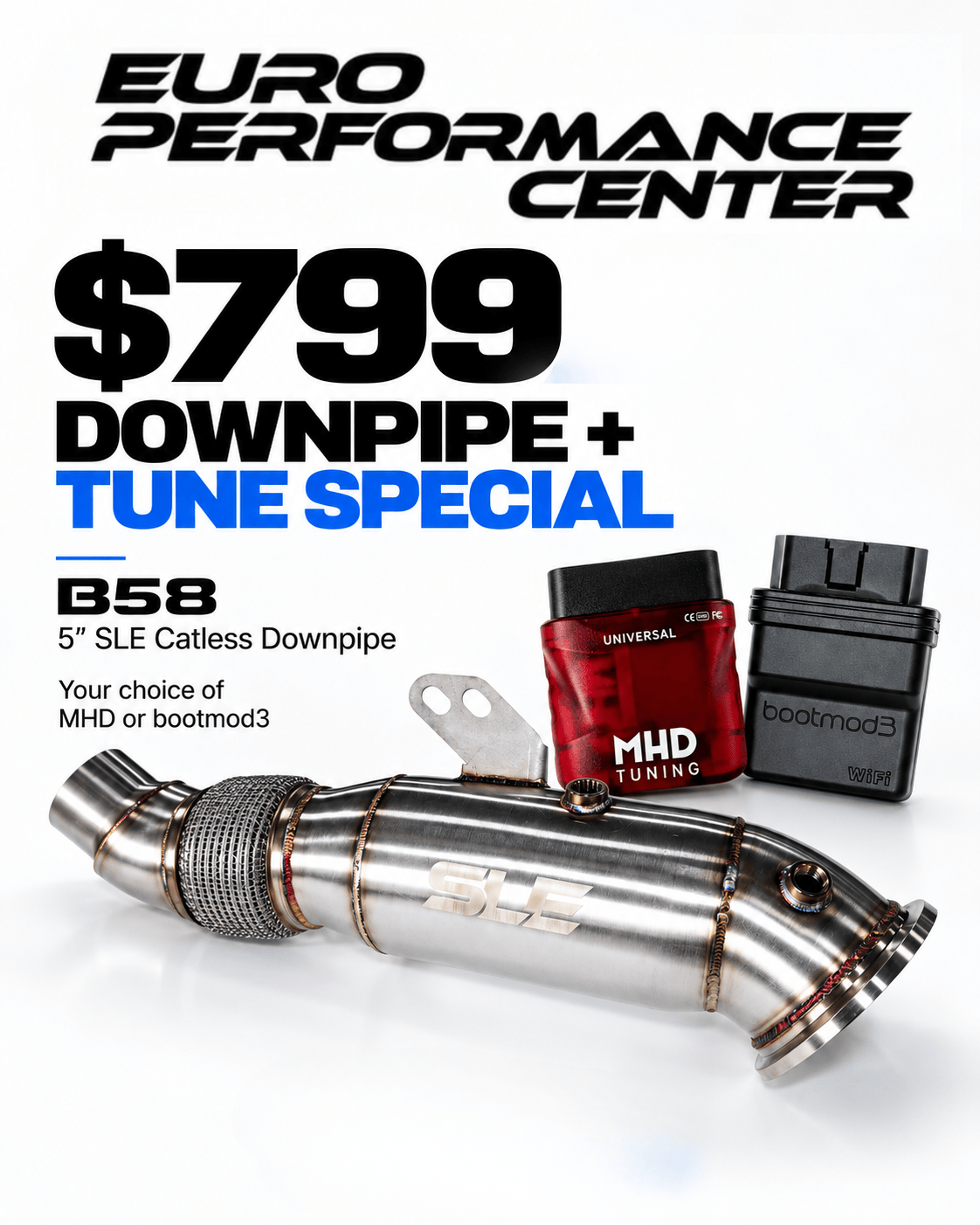 SLE B58 5” Catless Downpipe + MHD / bootmod3 Tune Combo