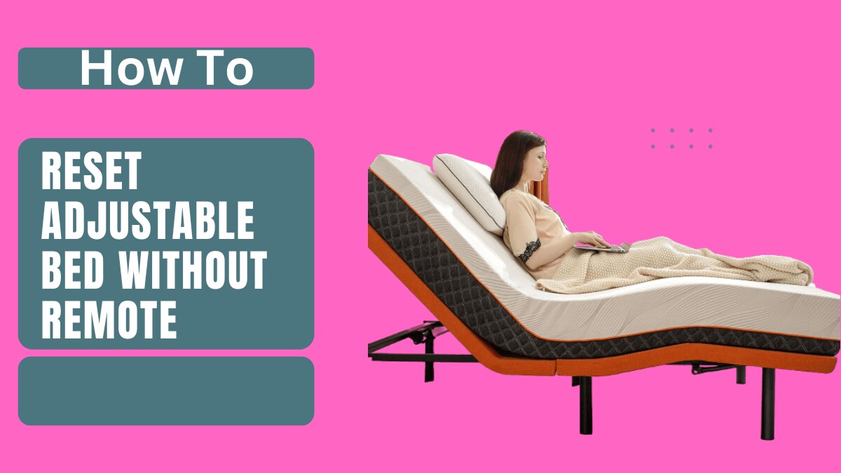 how to reset adjustable bed without remote