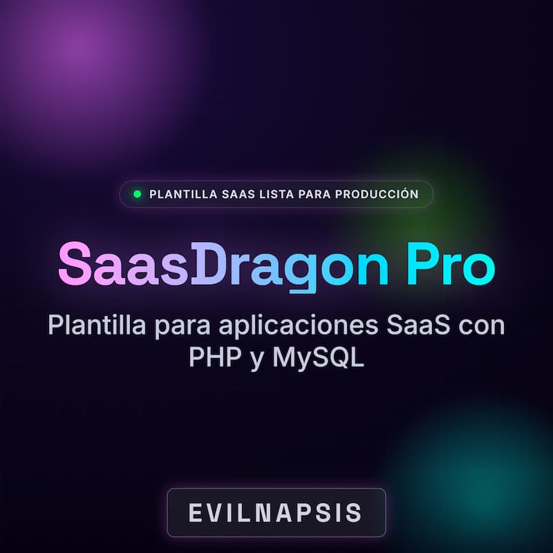 SaasDragon Pro: Plantilla SaaS Multi-Tenant PHP MySQL
