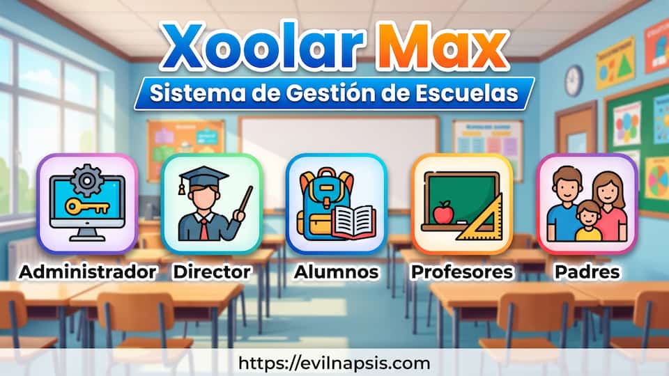 Xoolar Max: Sistema de Gestion Escolar, Finanzas, Calificaciones y mas