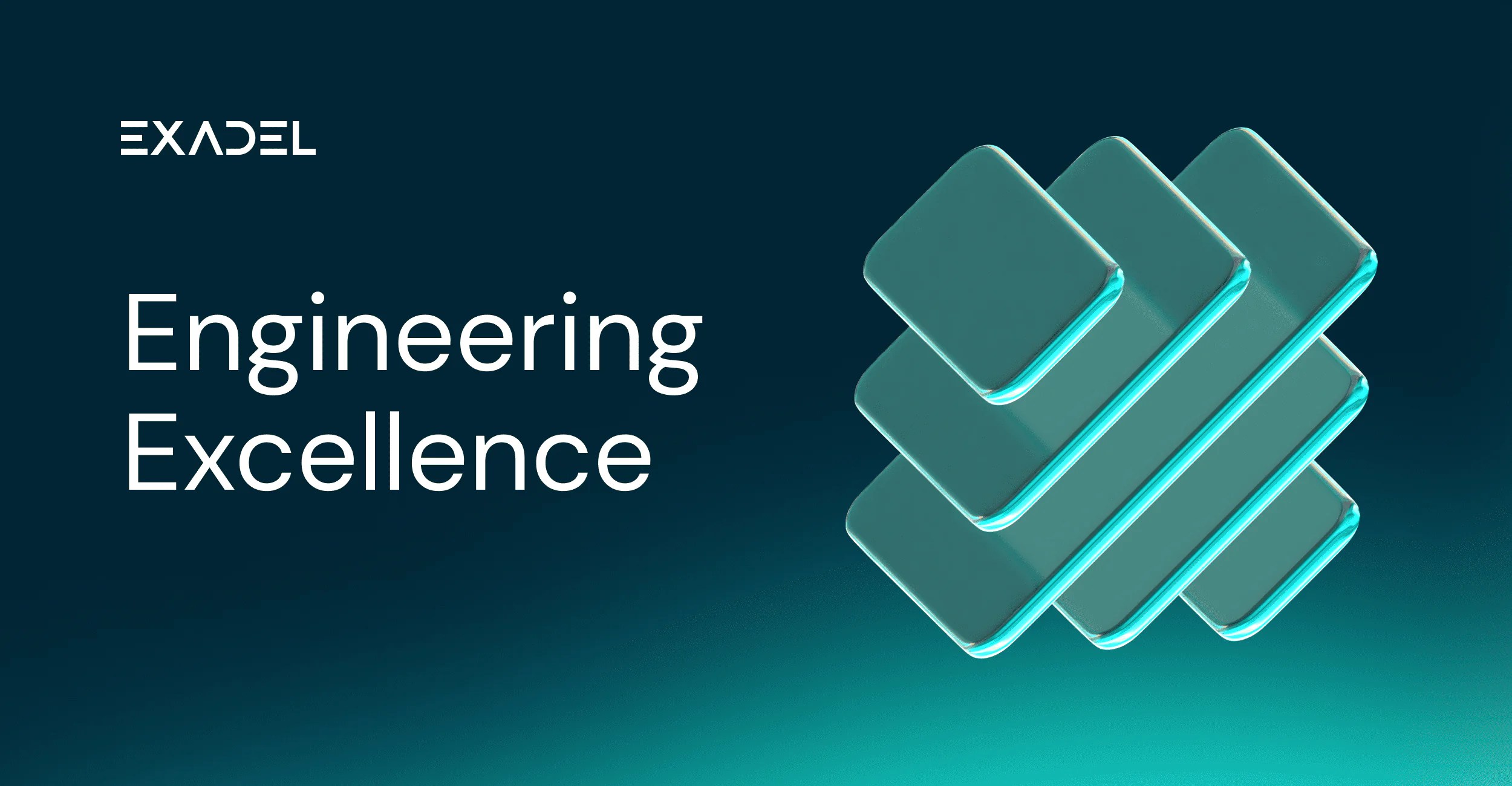 Engineering excellence