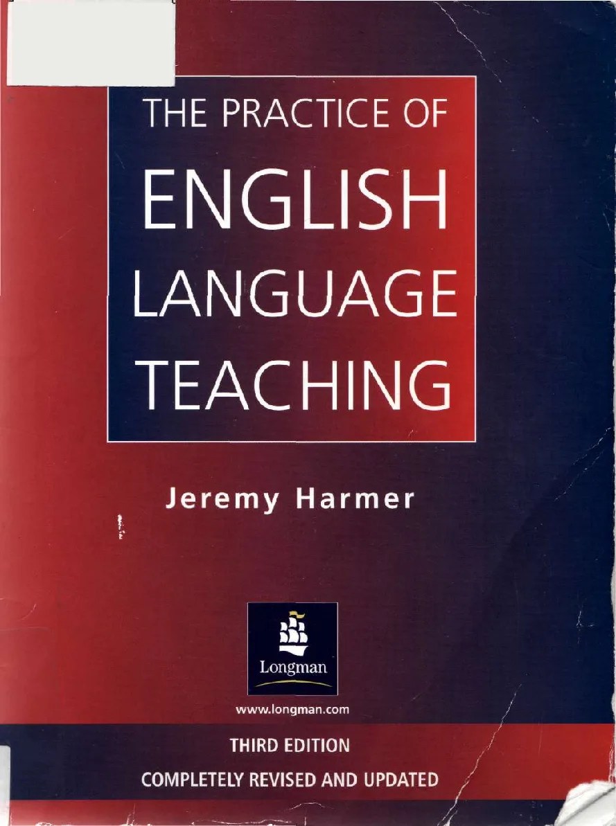 the practice of english language teaching, english language teaching pdf book, practice of english language teaching 3rd edition, english language teaching jeremy harmer book,