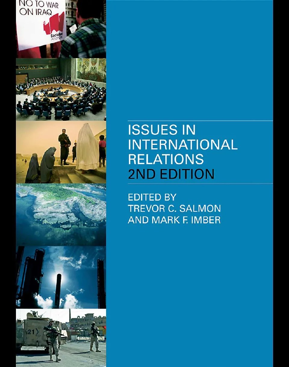 issues in international relations, issues in international relations second edition in pdf, International relations book pdf, global politics and international relations, ir degree, st andrews international relations, diplomacy and international affairs, university of kent politics and international relations, business and international relations degree, international relations and psychology, george washington international relations, politics and international relations queen mary,