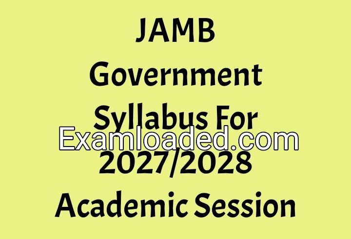 JAMB Government Syllabus For 2027/2028 Academic Session