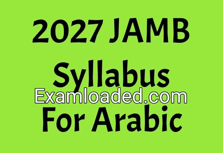 2027 JAMB Syllabus For Arabic