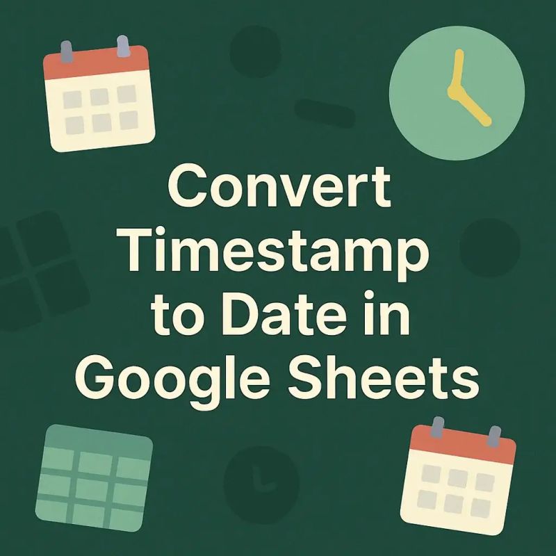 How To Convert Timestamp To Date In Google Sheets Excel Insider - Download Creative Vintage Photo | HD