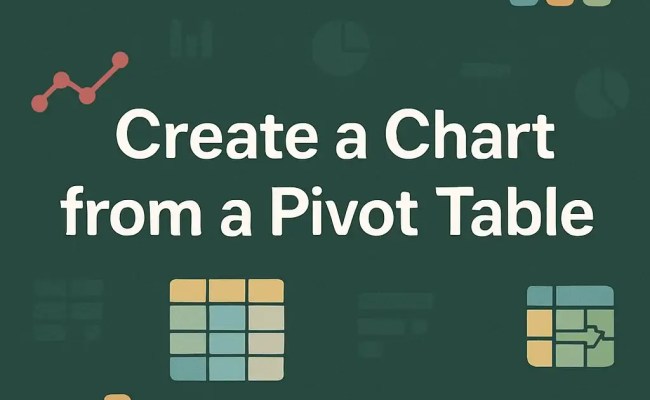 How To Create A Chart From A Pivot Table (2 Easy Methods) - Excel Insider