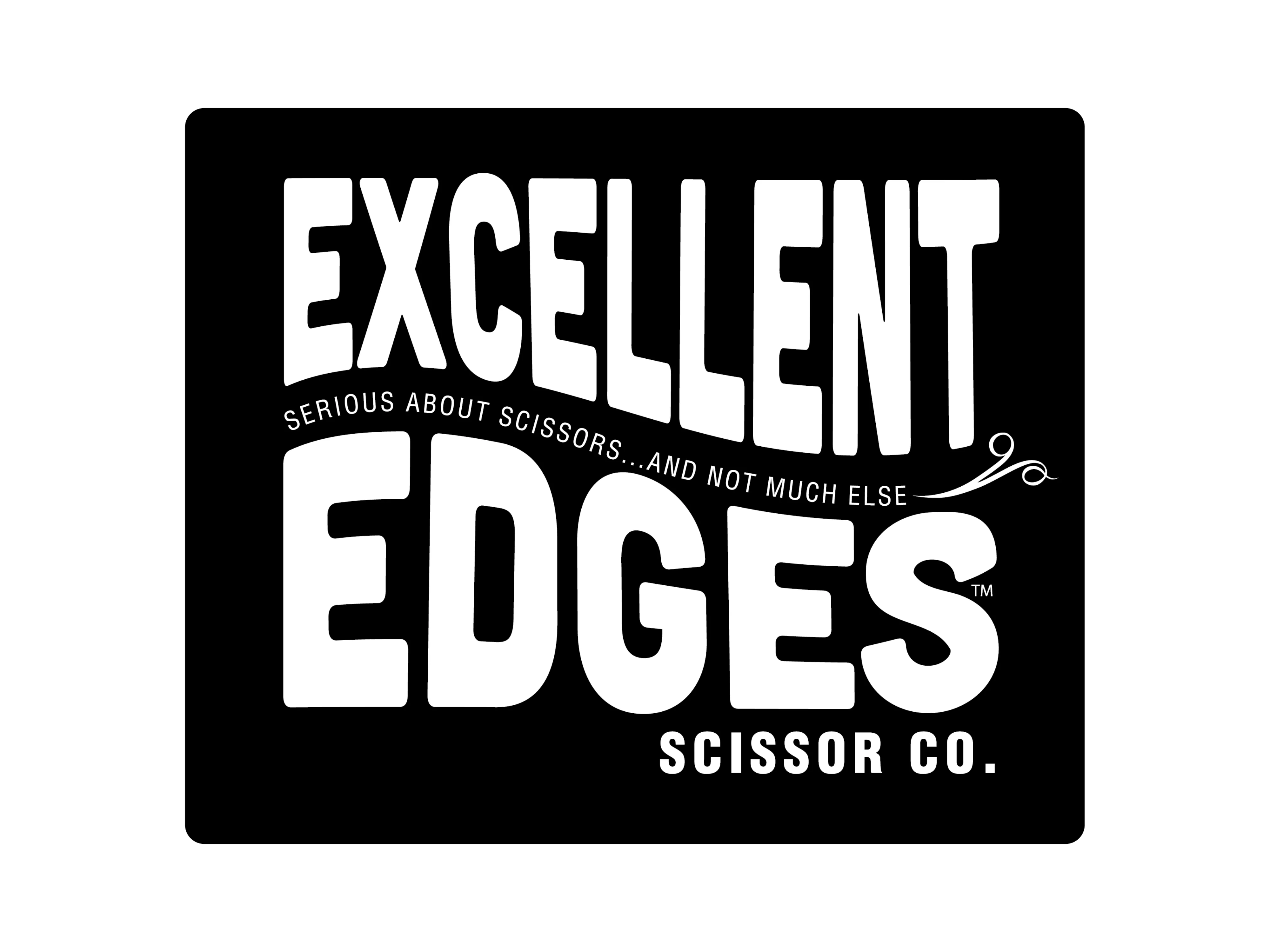How Excellent Edges Make Scissors