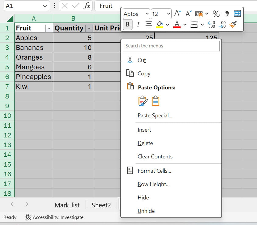 select range of cells and right-click to open mini toolbar along with the context menu