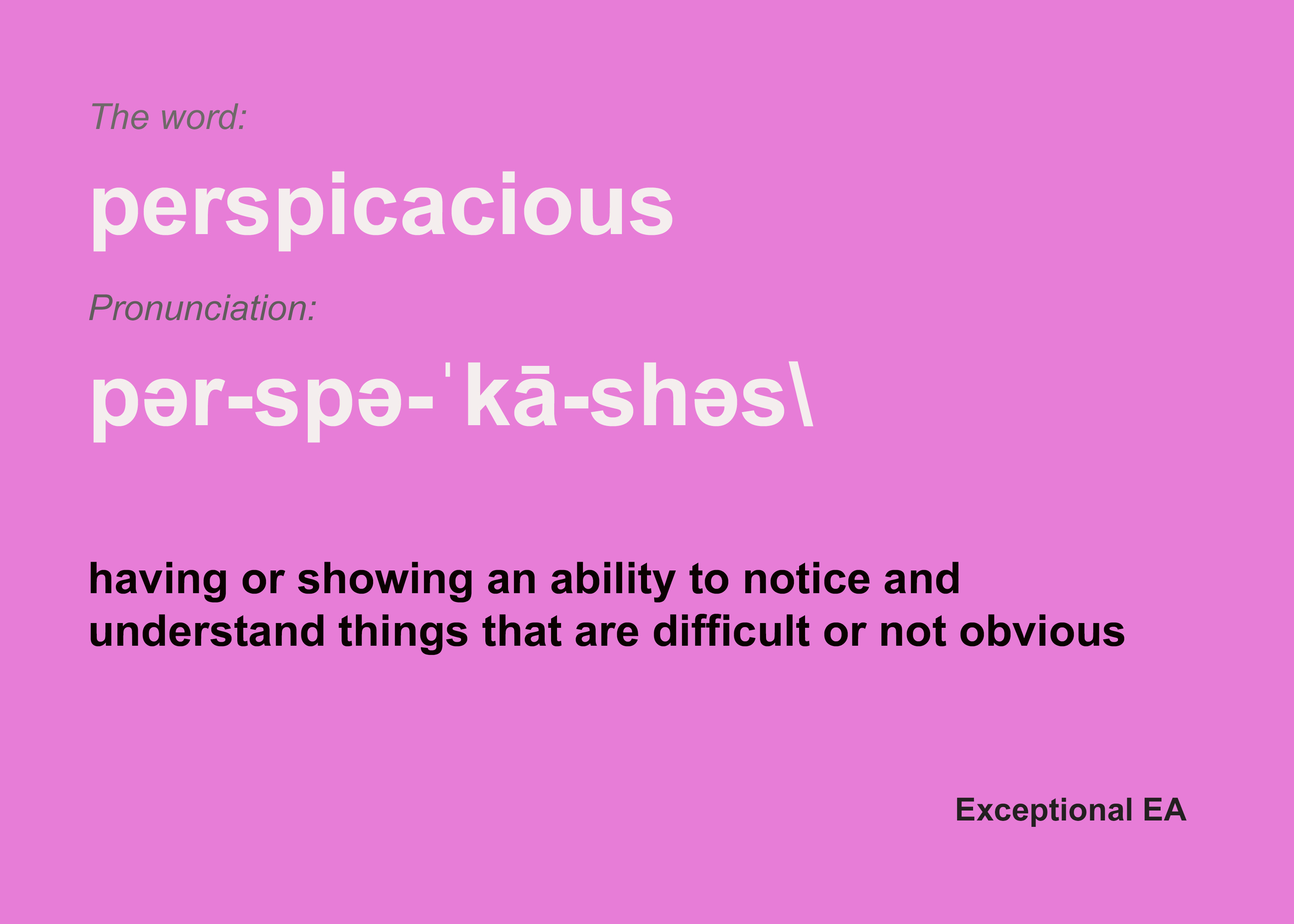 Vocab Builder: Perspicacious