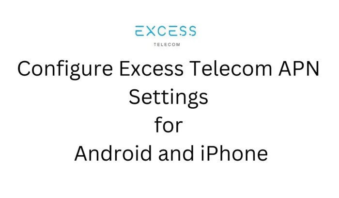 Excess telecom apn settings android