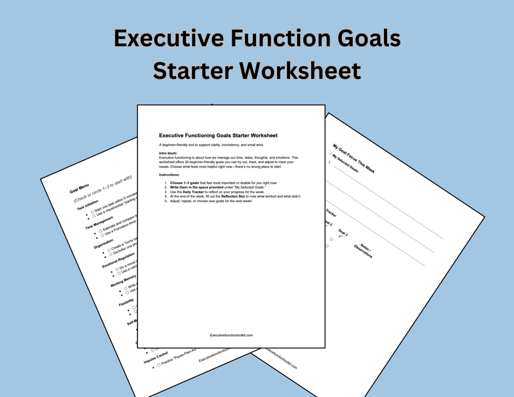 Executive Function Goals Starter Worksheet
