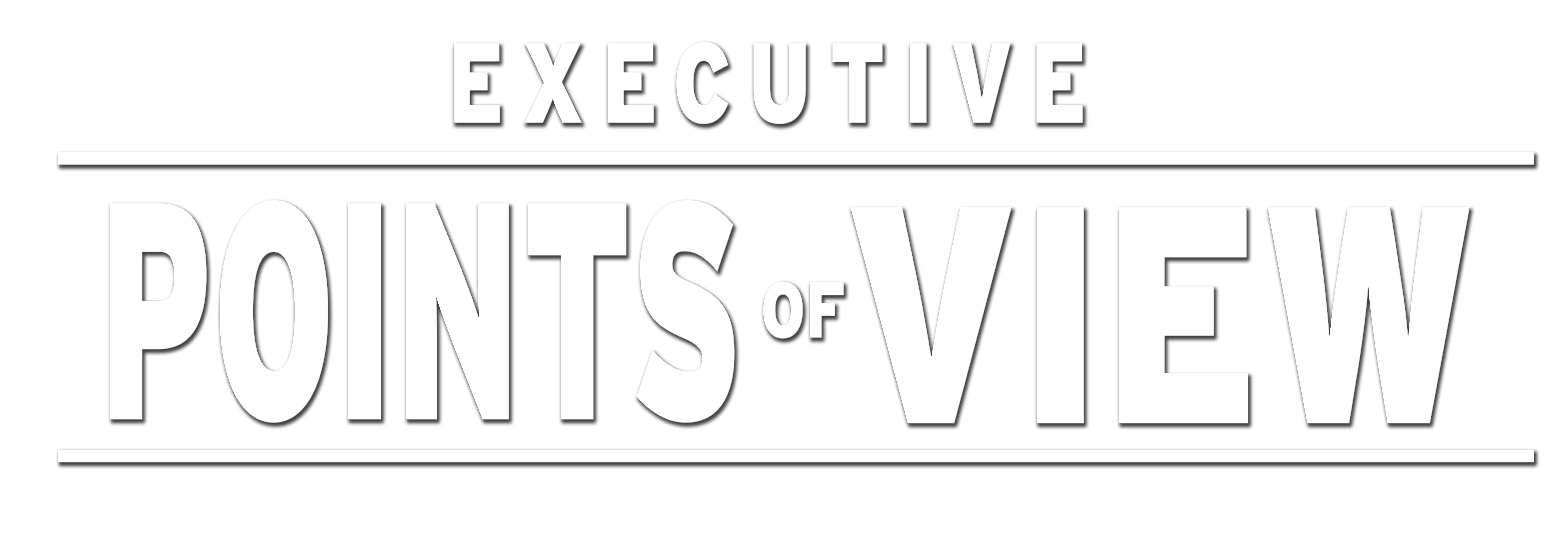 Executive Points of View
