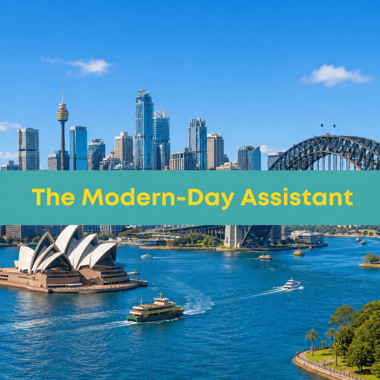 The Modern-Day Assistant Sydney (August 2027)