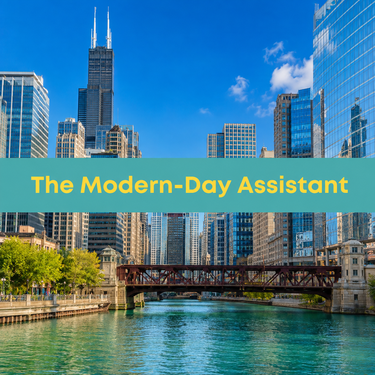 The Modern-Day Assistant Chicago (April 2027)