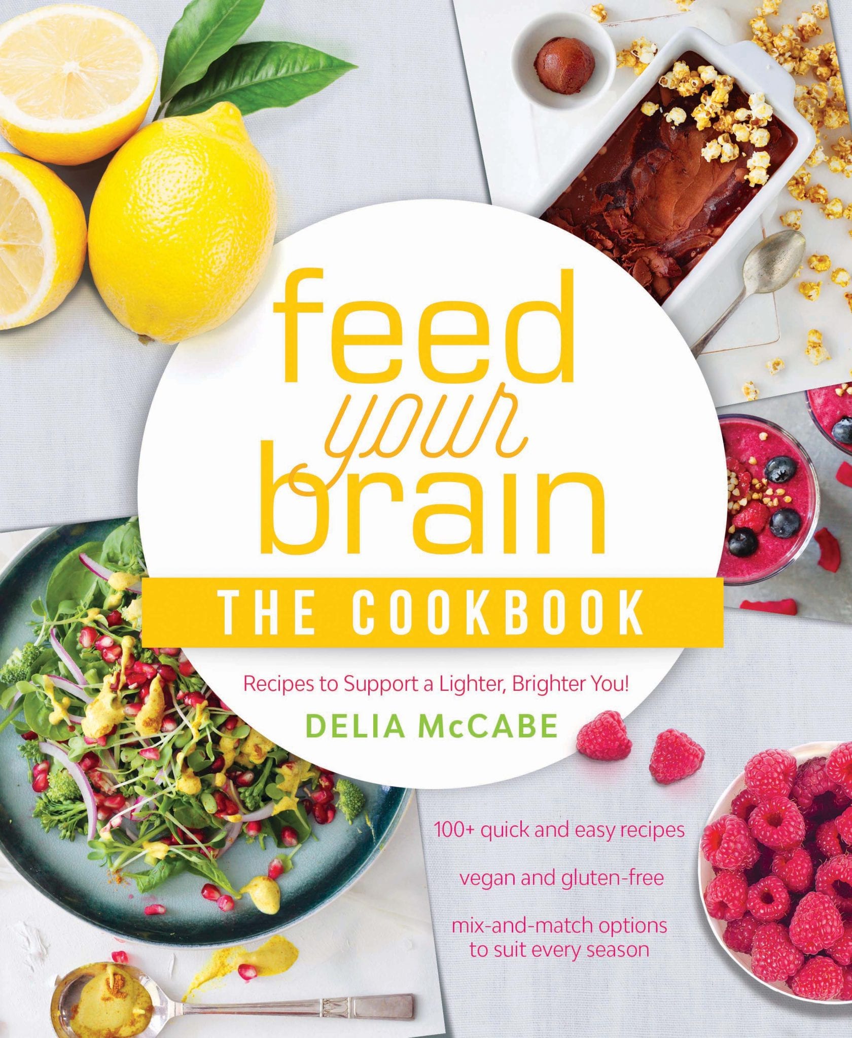 Feed Your Brain The Cookbook Exisle Publishing
