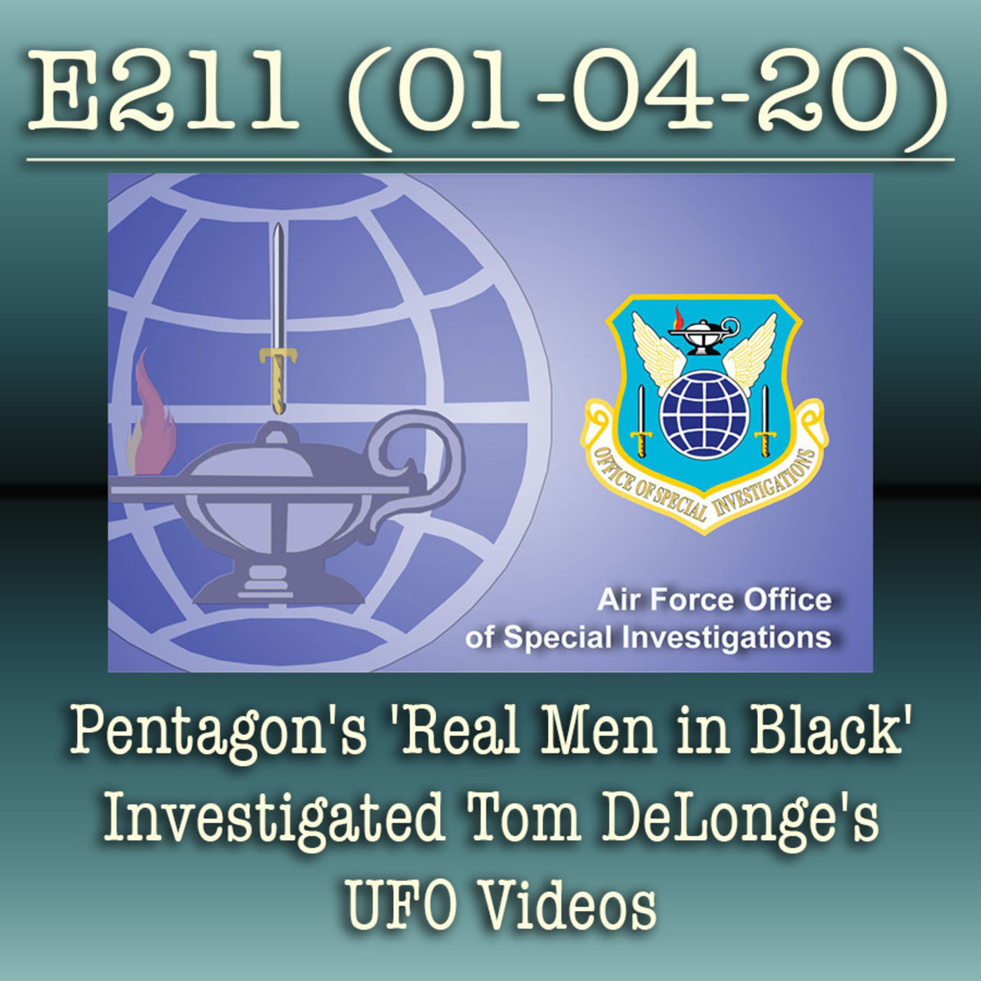 E211 Pentagon’s ‘Real Men in Black’ Investigated Tom DeLonge’s UFO Videos