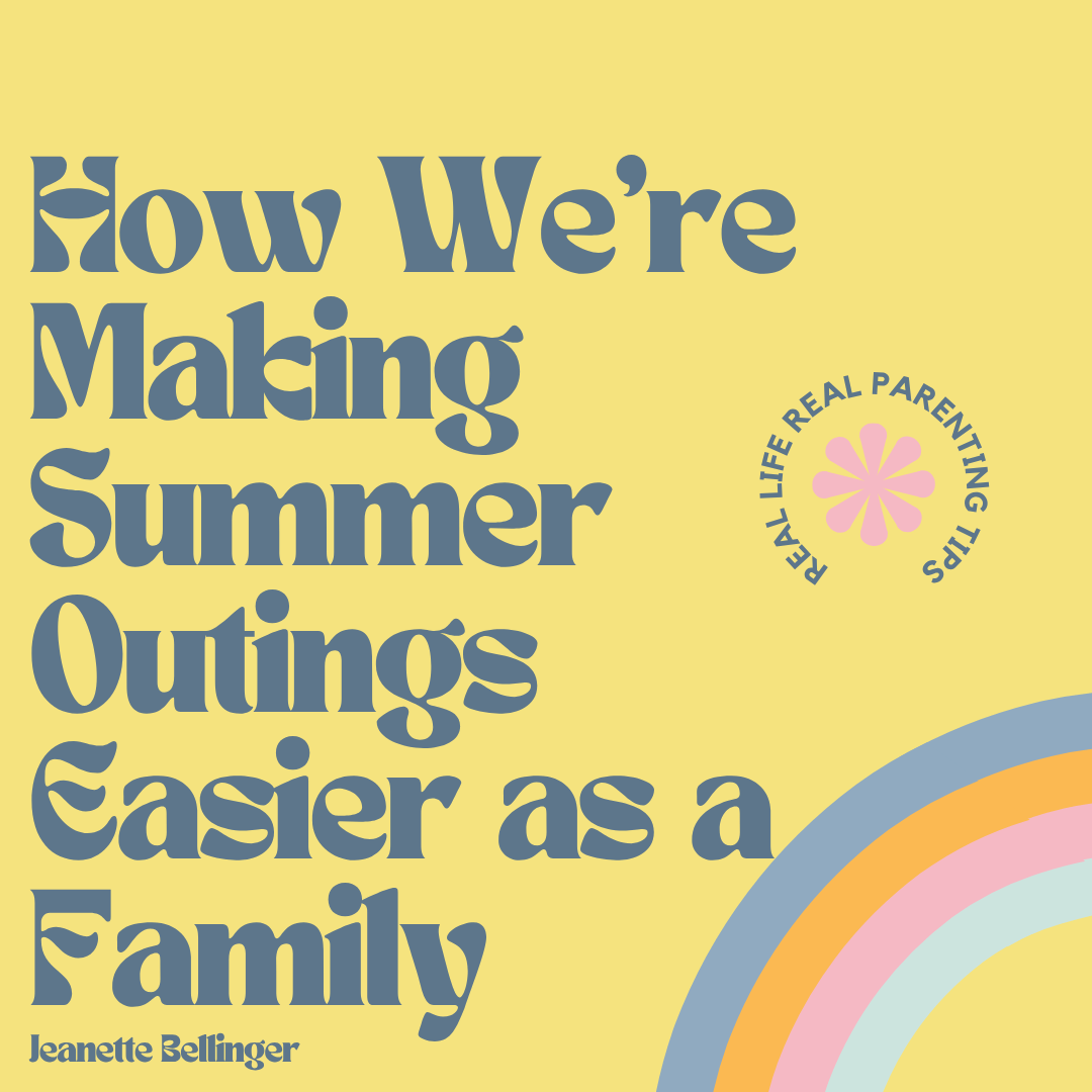 How We’re Making Summer Outings Easier as a Family
