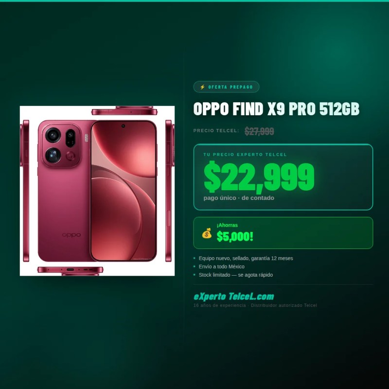OppoFindX9Pro Experto Telcel