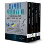 Computer Programming For Beginners And Cybersecurity Fundamentals ...