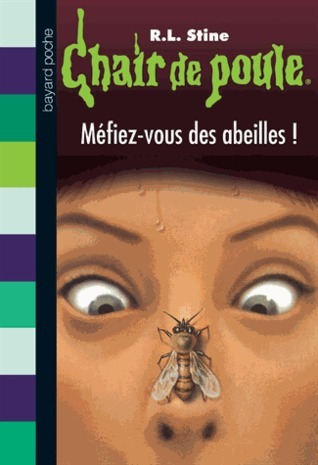 suspense littéraire, R.L. Stine, Méfiez-vous des abeilles, thriller adolescent, fin surprenante, livre d'horreur, lecture angoissante, twist inattendu, mélange réalité et cauchemar, sensations fortes lectureMéfiez-vous des abeilles de R.L. Stine (1994)