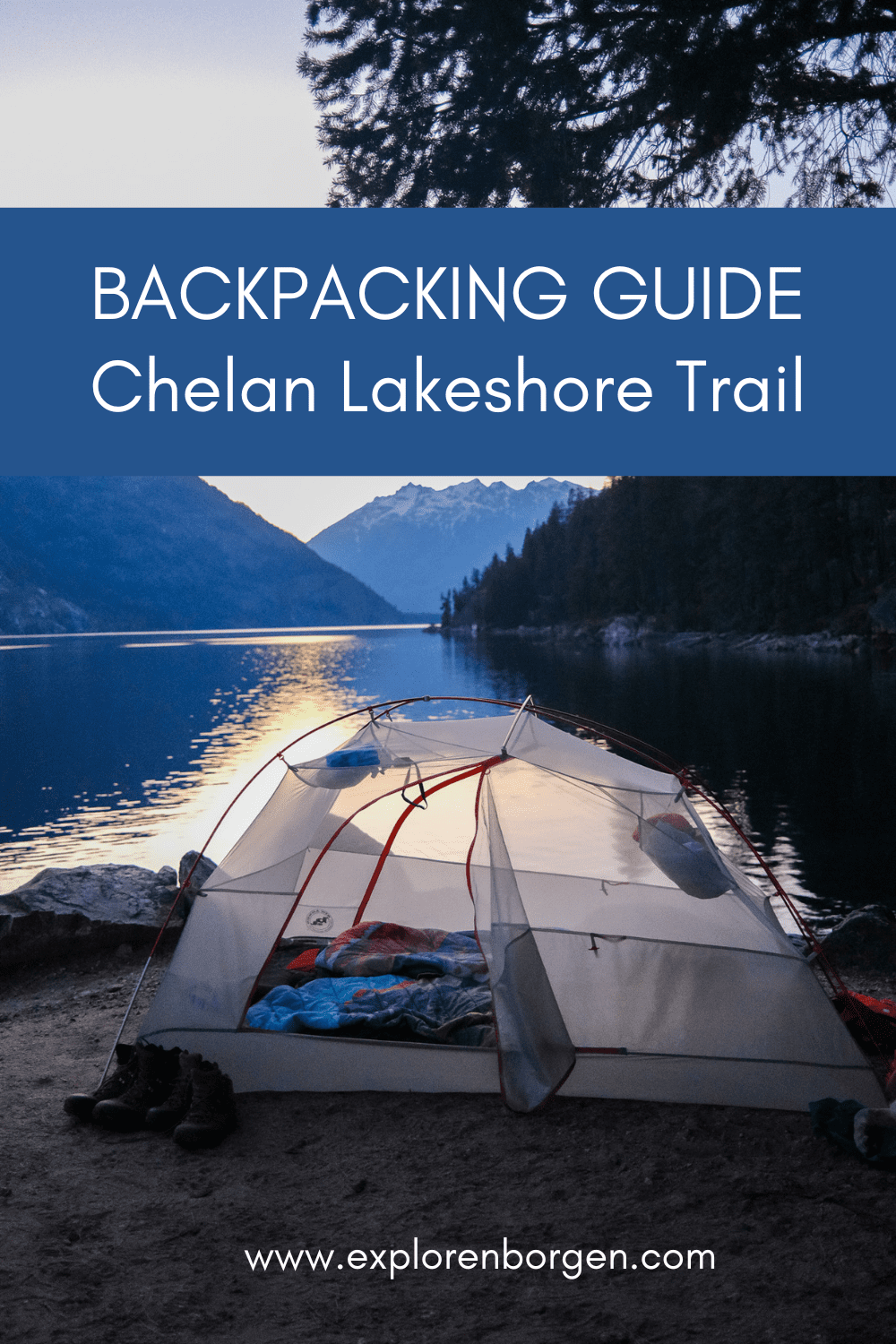 Backpacking Guide to the Chelan Lakeshore Trail