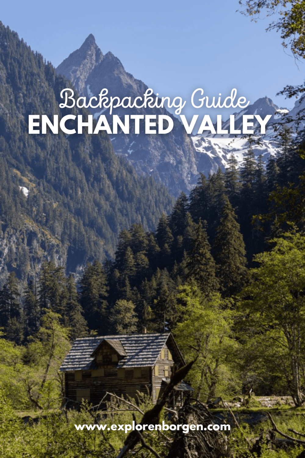 Enchanted Valley backpacking guide pinterest pin