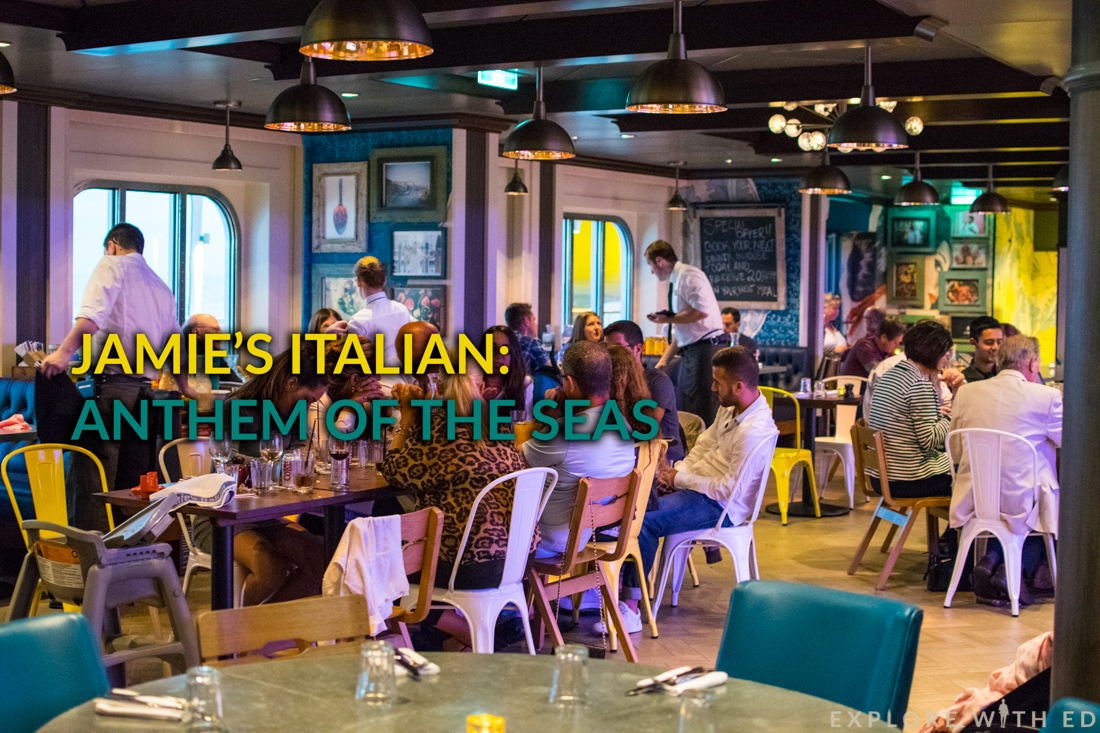 Jamie S Italian Onboard Royal Caribbean S Anthem Of The Seas