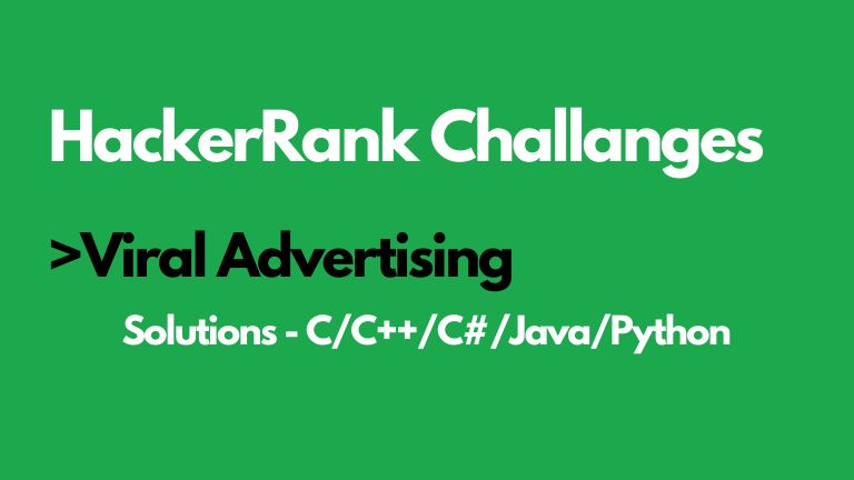 Viral Advertising Hackerrank Solution In C C Java Python - Incredible 4K Space Photos | Free Download