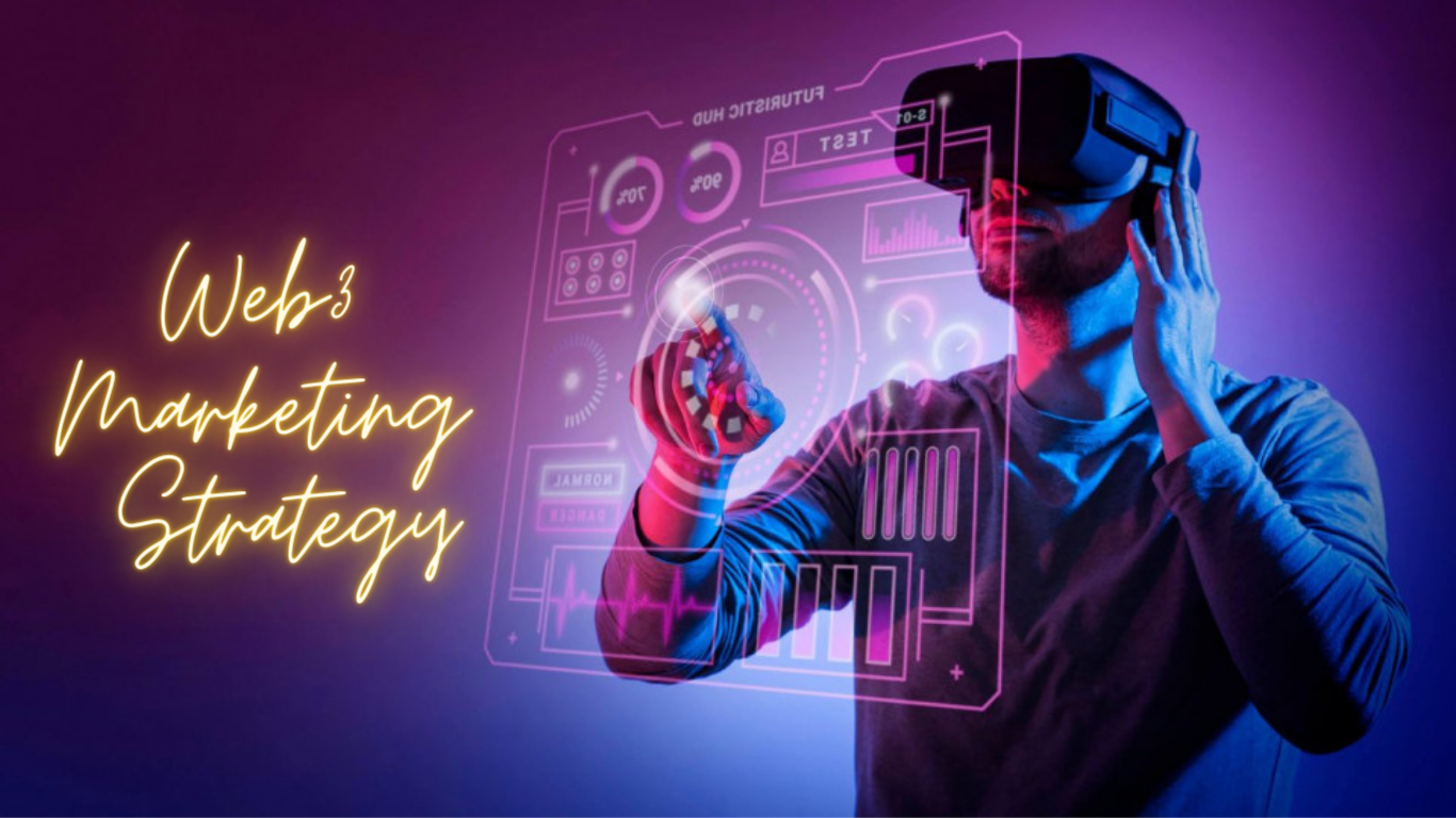 A Guide to Your Web3 Marketing Strategy