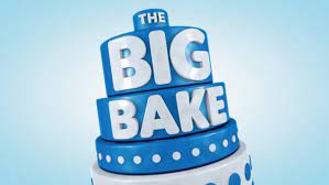 The Big Bake