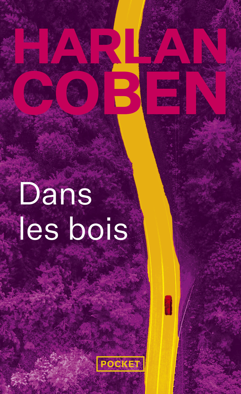 Dans les bois / Harlan COBEN Entre Vous & Pau