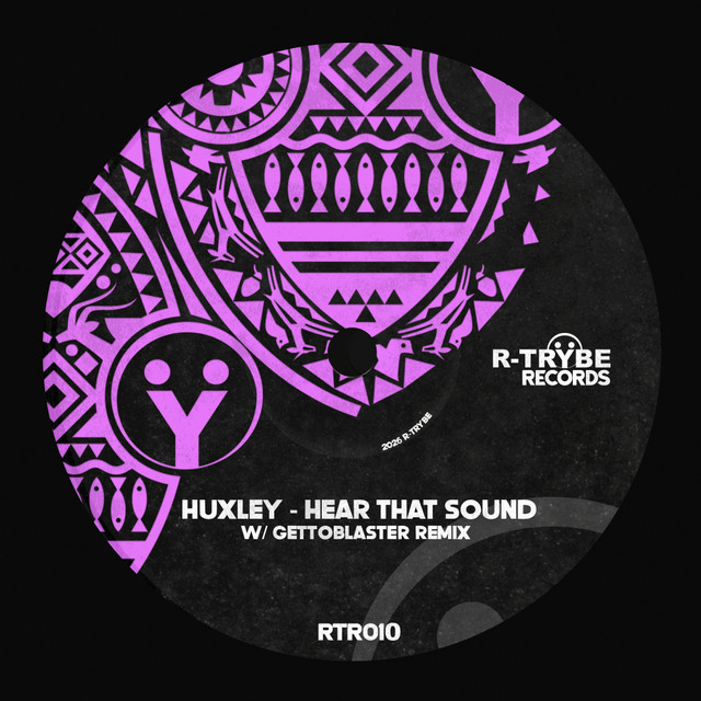Huxley remet le muscle au centre avec « Hear That Sound »