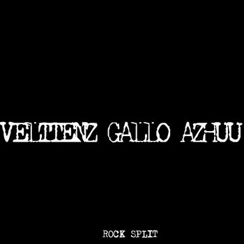Split Velttenz / Gallo Azhuu cover art