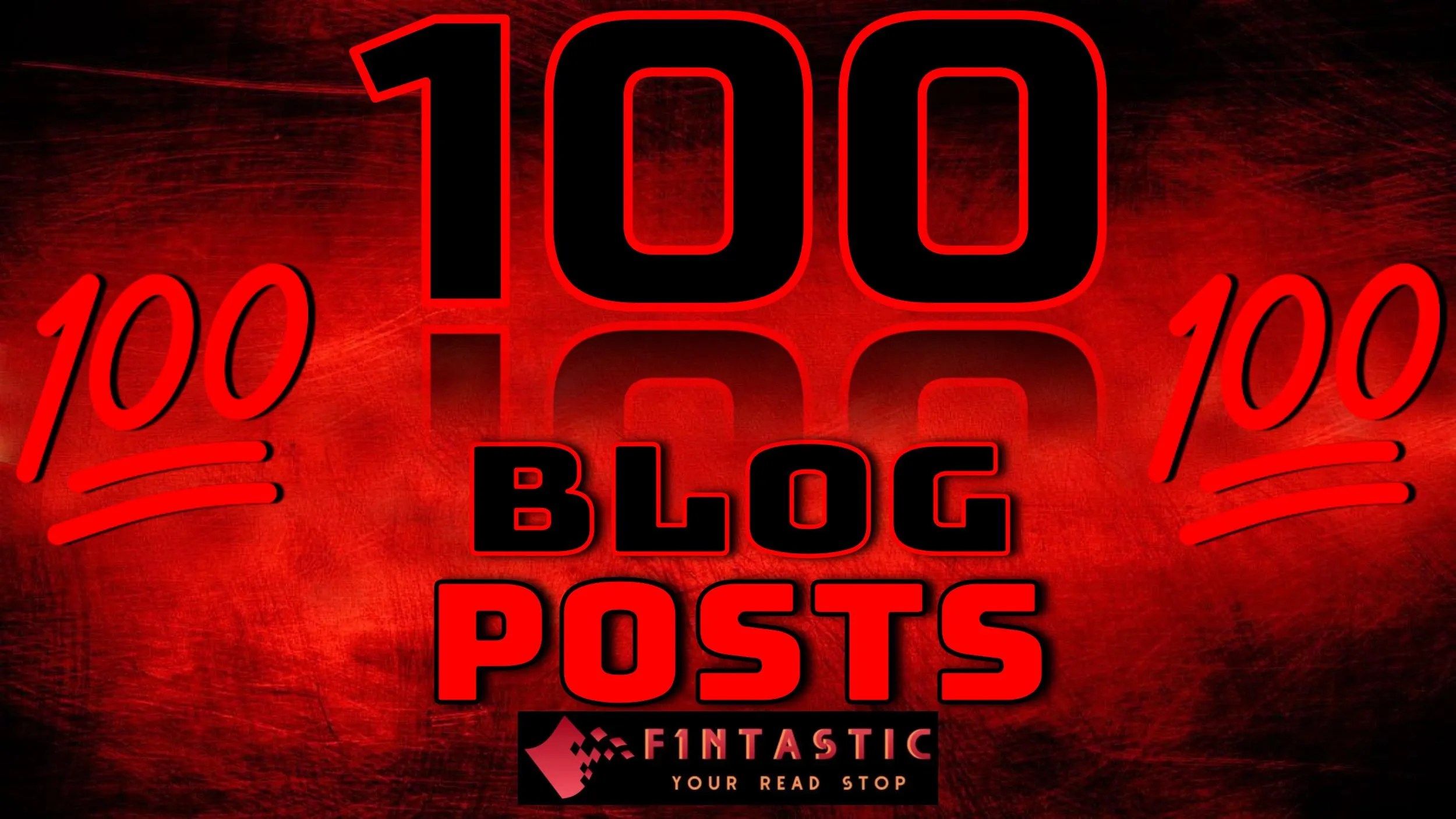 100 Blog Posts Reached on F1ntastic! (Reacting to my first post)